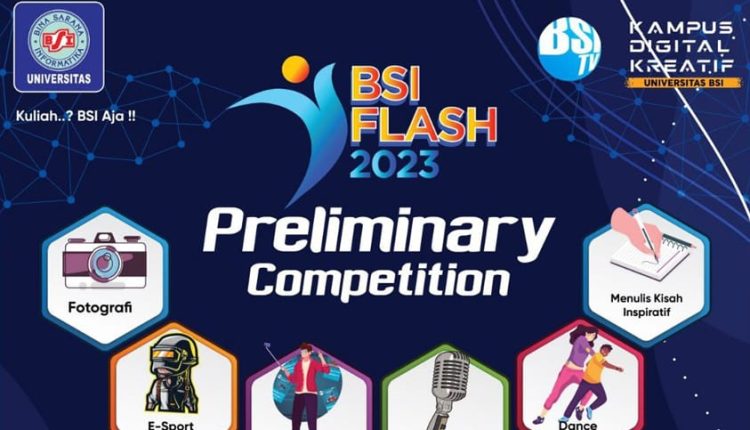 Preliminary Competition BSI FLASH 2023 Siap Digelar di BSI Convention Center