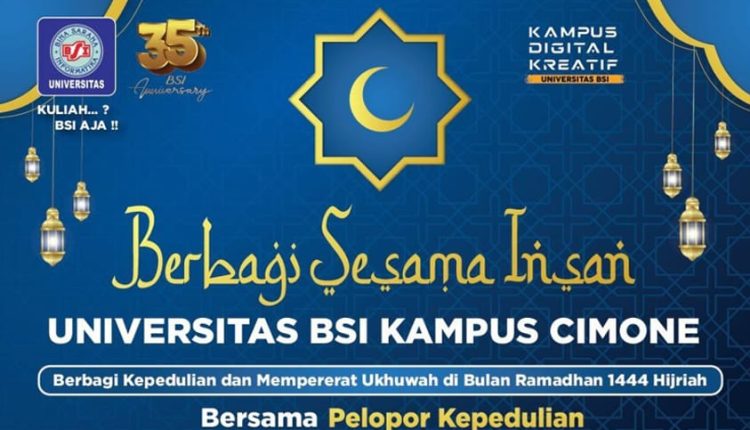 Universitas BSI Kampus Tangerang Siap Gelar Berbagi Kepedulian Pada Ramadhan 1444 H