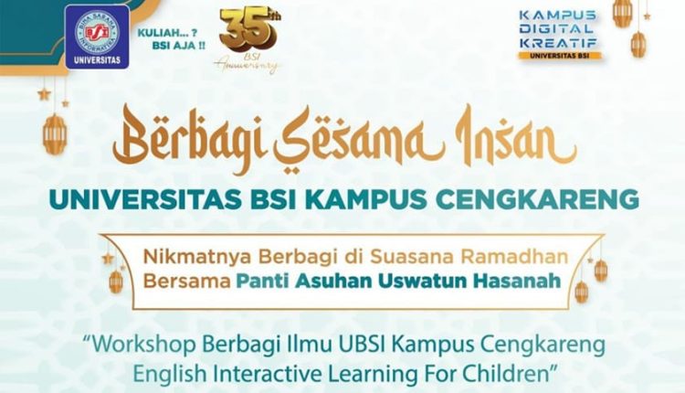 Indahnya Berbagi, Universitas BSI Berbagi Ilmu dan Santunan