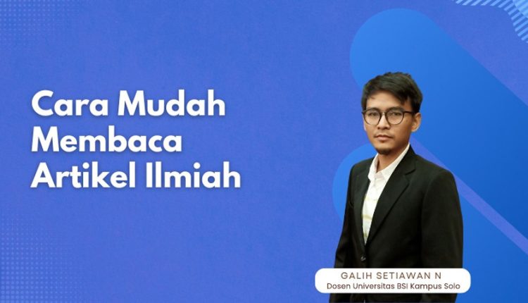 Tips Membaca Artikel Ilmiah untuk Mahasiswa