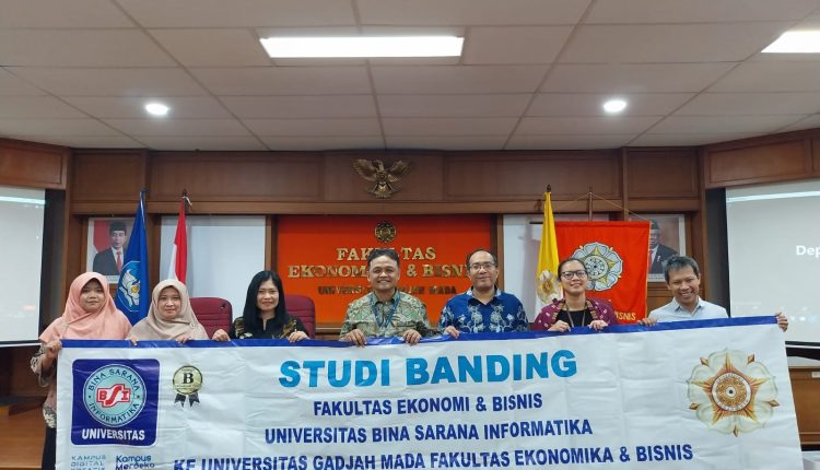 Universitas BSI Lakukan Studi Banding ke Fakultas Ekonomika & Bisnis Universitas Gadjah Mada
