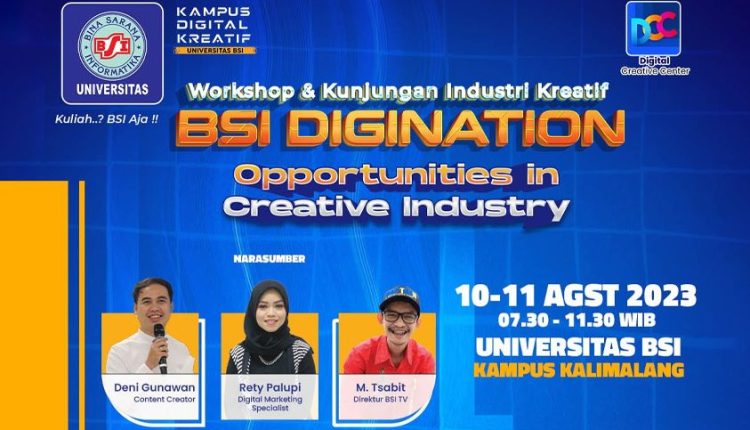 Universitas BSI Kampus Kalimalang Akan Gelar BSI Digination 2023