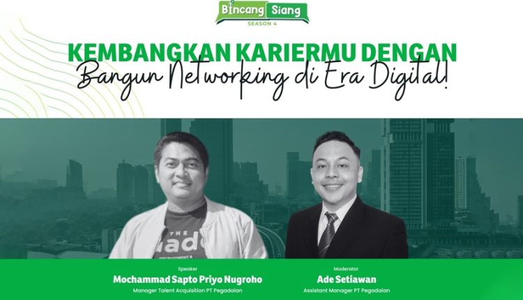 PT. Pegadaian Gandeng Universitas BSI Hadirkan Bincang Siang "Bangun Networking di Era Digital" di Kota Pontianak