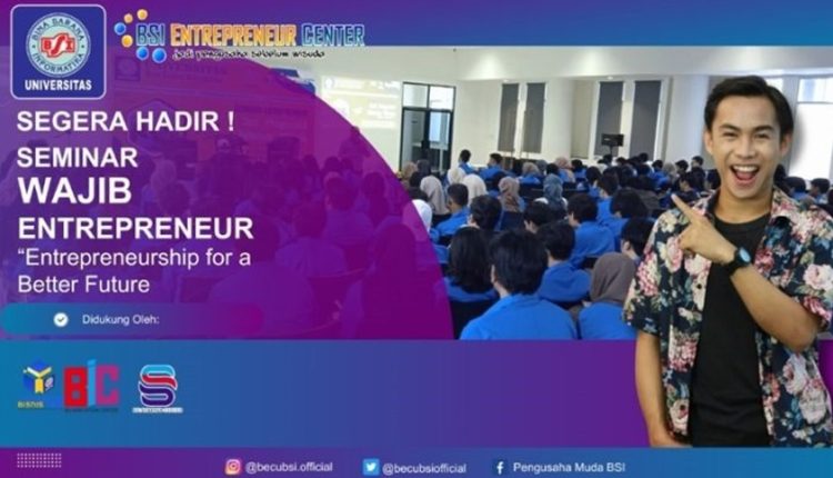 Siap Adakan Seminar Entrepreneur, BEC Ajak Mahasiswa Jadi Pengusaha