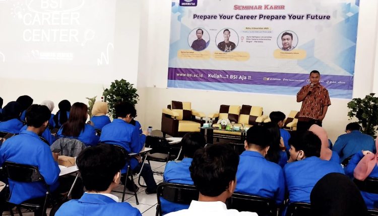 Prodi Sistem Informasi Universitas BSI Sukses Gelar Seminar Karir Prepare Your Career Prepare Your Future