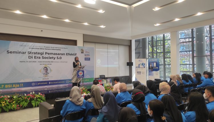 Membuka Wawasan Baru Bagi Mahasiswa Administrasi Bisnis, Universitas BSI Gelar Seminar Strategi Pemasaran Efektif di Era Society 5.0
