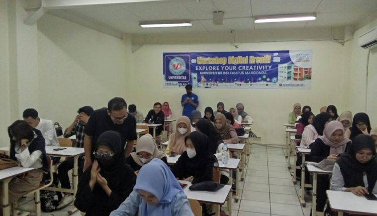 Menyambut Era Digital Dengan Inovasi, Universitas BSI Kampus Margonda Siap Adakan Workshop Digital Creative
