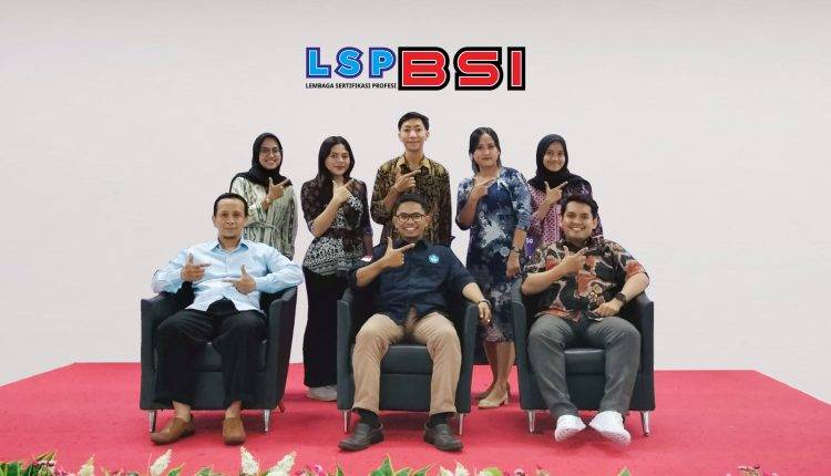 LSP Universitas BSI Menyelenggarakan Sertifikasi Kompetensi bagi 5679 Mahasiswa