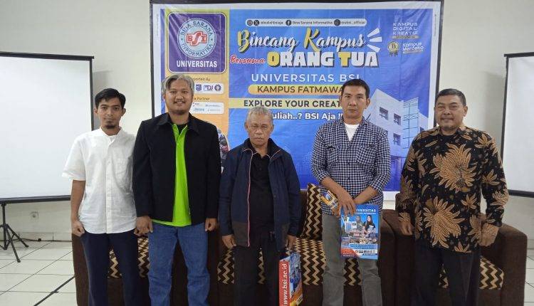 Orang Tua Antusias di Bincang Kampus Universitas BSI Fatmawati, Bahas Dukungan Mahasiswa