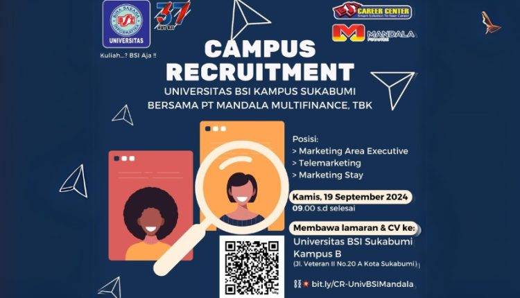 Daftar dan Catat Tanggalnya Campus Recruitment Hadir Kembali Di Universitas BSI Kampus Sukabumi