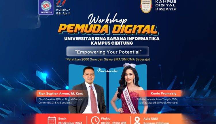 Universitas BSI Kampus Cibitung Siap Gelar Seminar Pemuda Digital untuk Generasi Baper (Bisa Berkarya)!