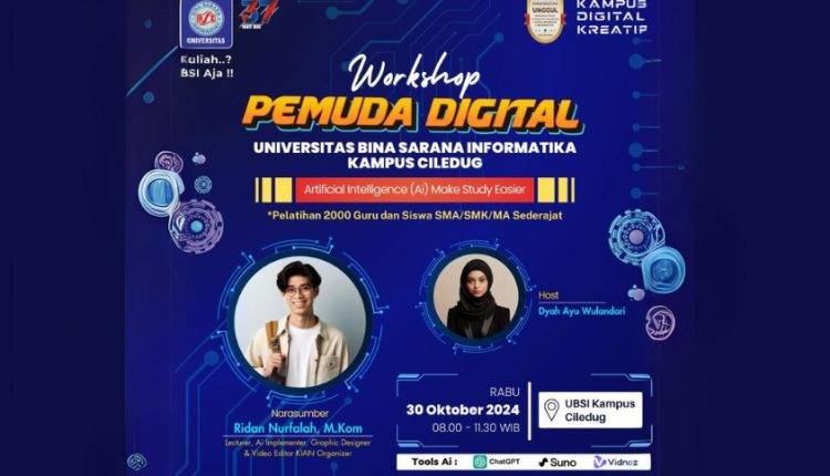 Ayo Jadi Cerdas, Jangan Cuma Jago Main Game, Workshop Pemuda Digital Siap Hadir di Universitas BSI Kampus Ciledug!