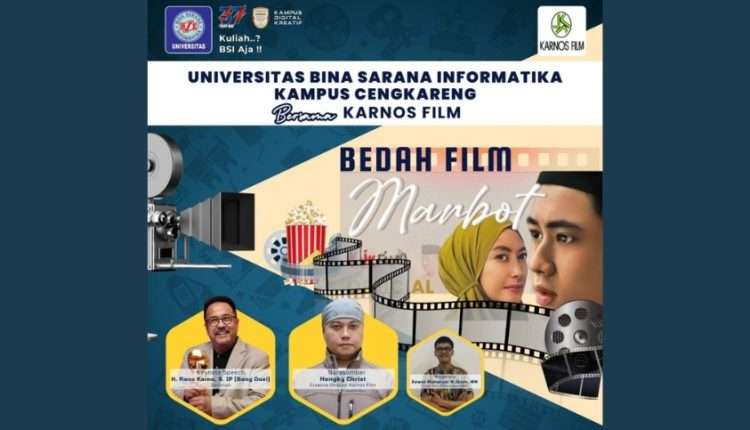 UBSI Kampus Cengkareng dan Karnos Film Gelar Bedah Film “Marbot”
