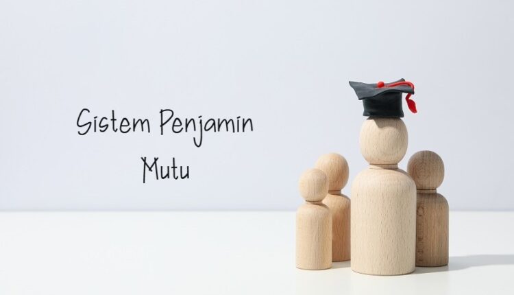 Sistem Penjaminan Mutu