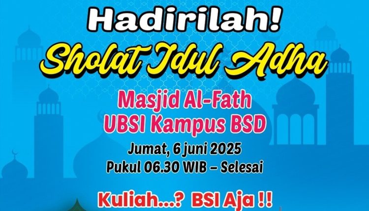 UBSI Kampus BSD Akan Gelar Sholat Idul Adha