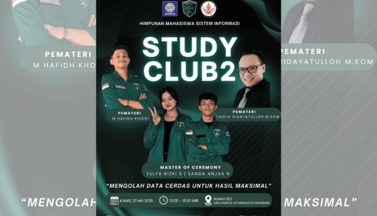 Poster Study Club Kedua HIMASI: Mengolah Data Cerdas untuk Hasil Maksimal