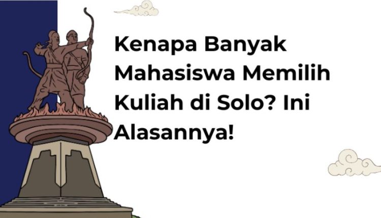 Kuliah di Solo
