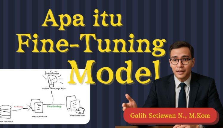 Mengenal Fine-Tuning