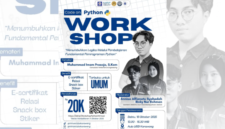 HIMASI UBSI Kampus Karawang Tingkatkan Kompetensi Mahasiswa Lewat Workshop Python