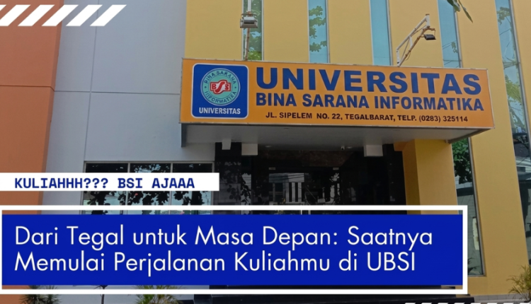 PMB 2026 Dibuka, UBSI Kampus Tegal Siap Sambut Calon Mahasiswa